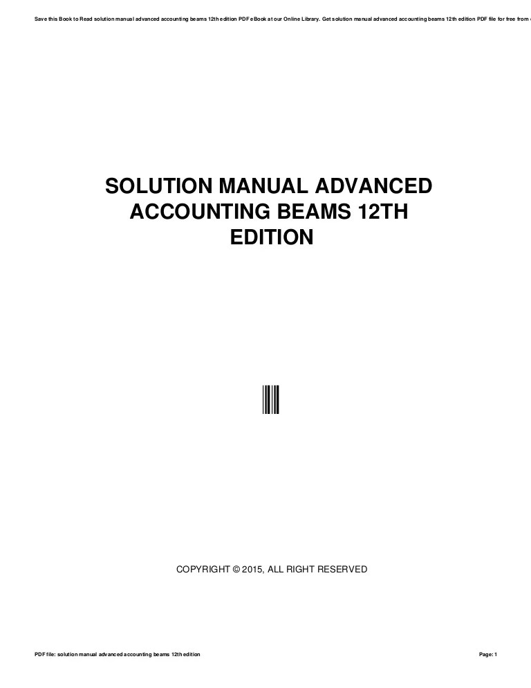 Solution manual advanced accounting beams 12th edition