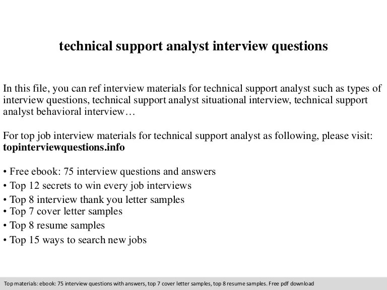 Technical support analyst interview questions