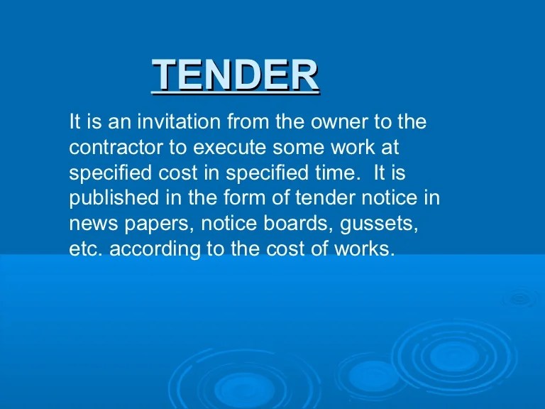 Tender