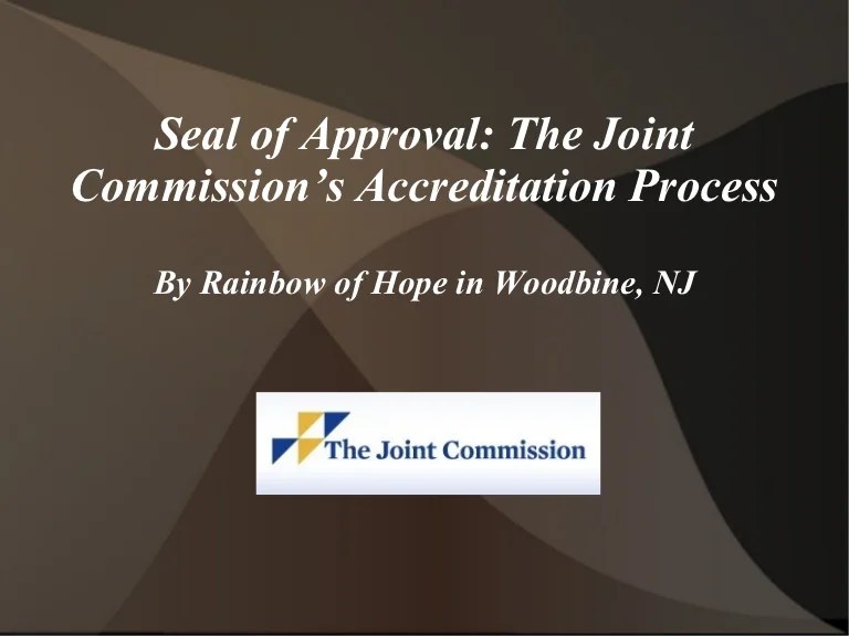 The joint commission’s accreditation process