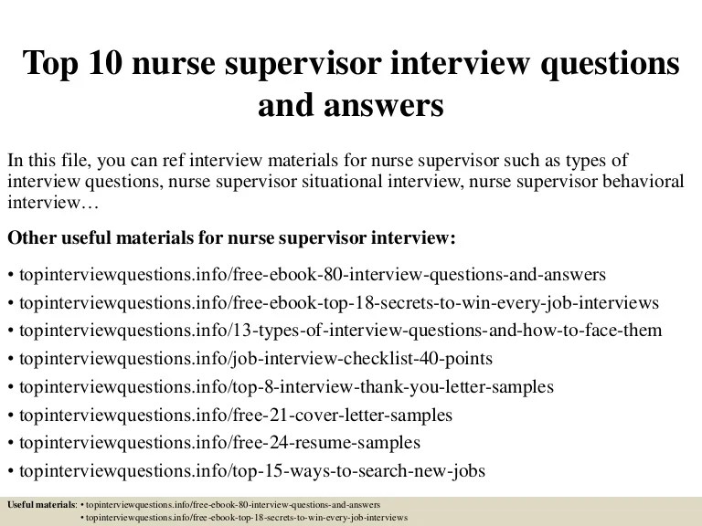 Top 10 nurse supervisor interview questions and answers