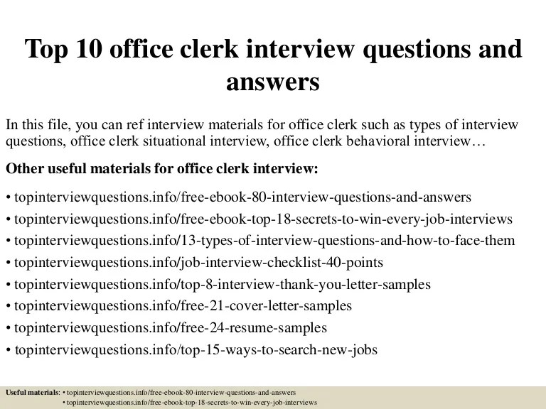 Top 10 office clerk interview questions and answers