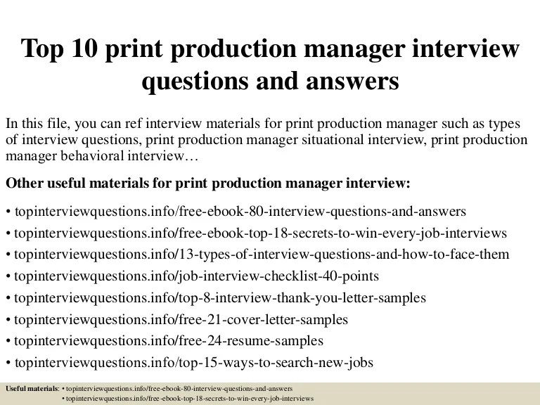 Top 10 print production manager interview questions and answers