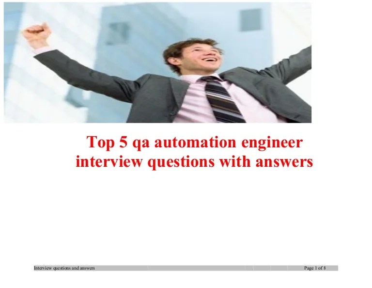 Top 5 qa automation engineer interview questions with answers