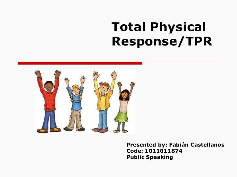 Total physical response tpr