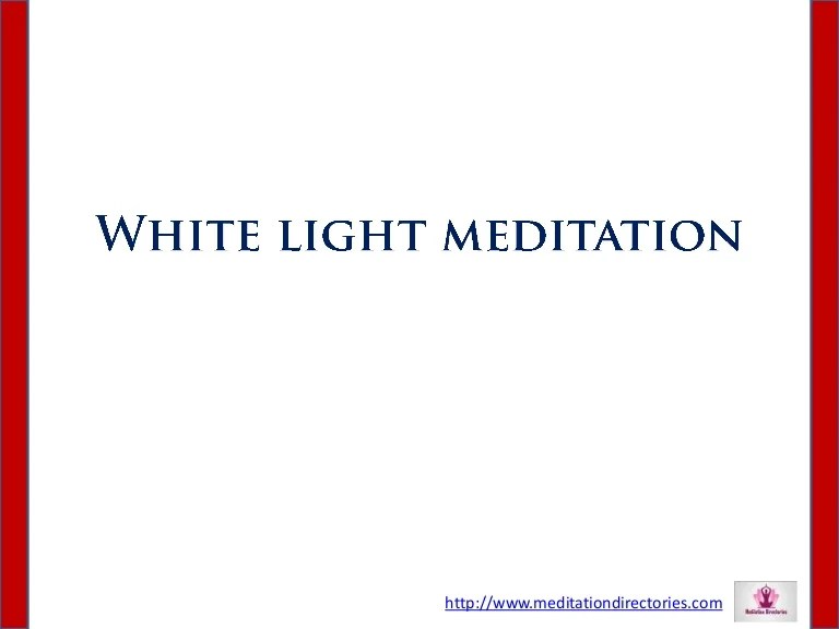 White Light Meditation