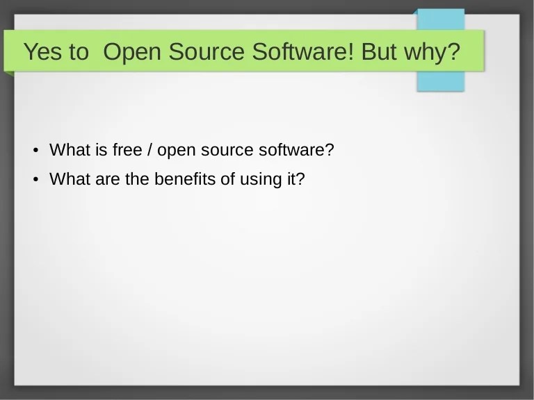 Why open source software?