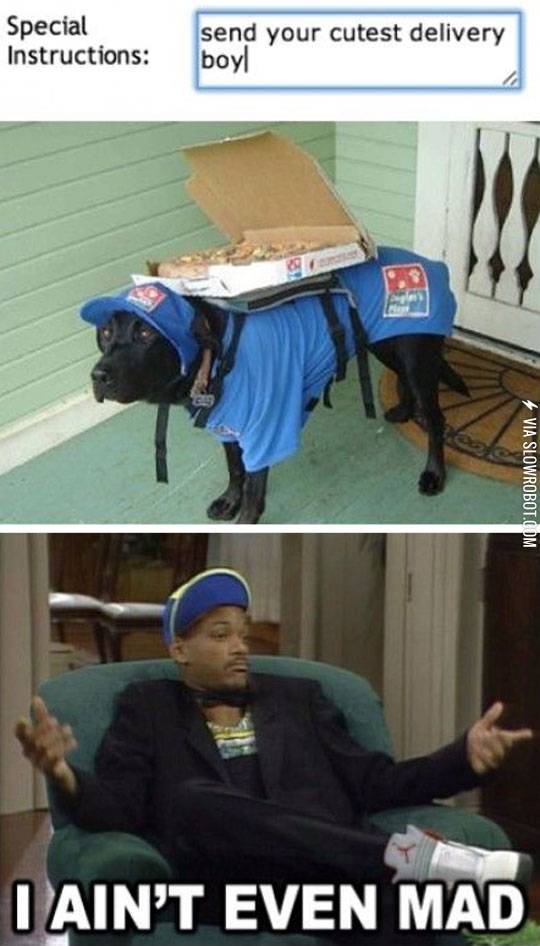 Send your cutest delivery boy.