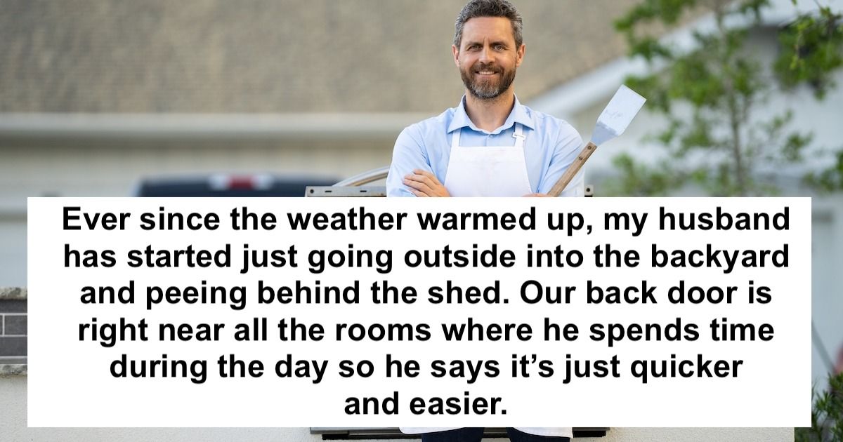 Woman asks husband to stop peeing in yard, he says 'don't worry