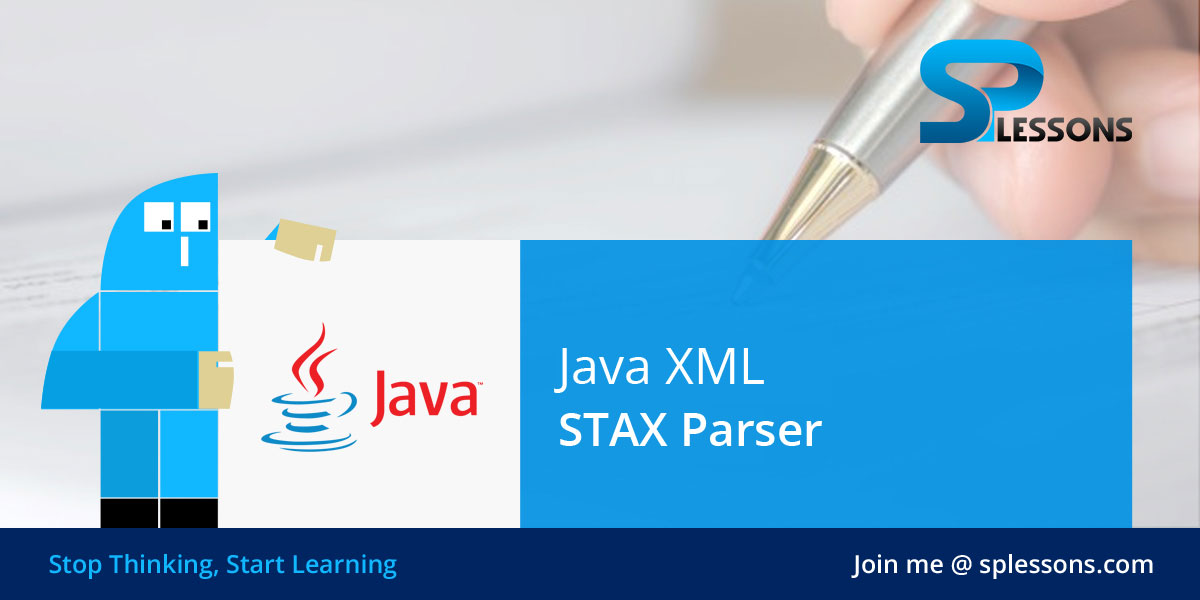 Java XML STAX Parser SPLessons