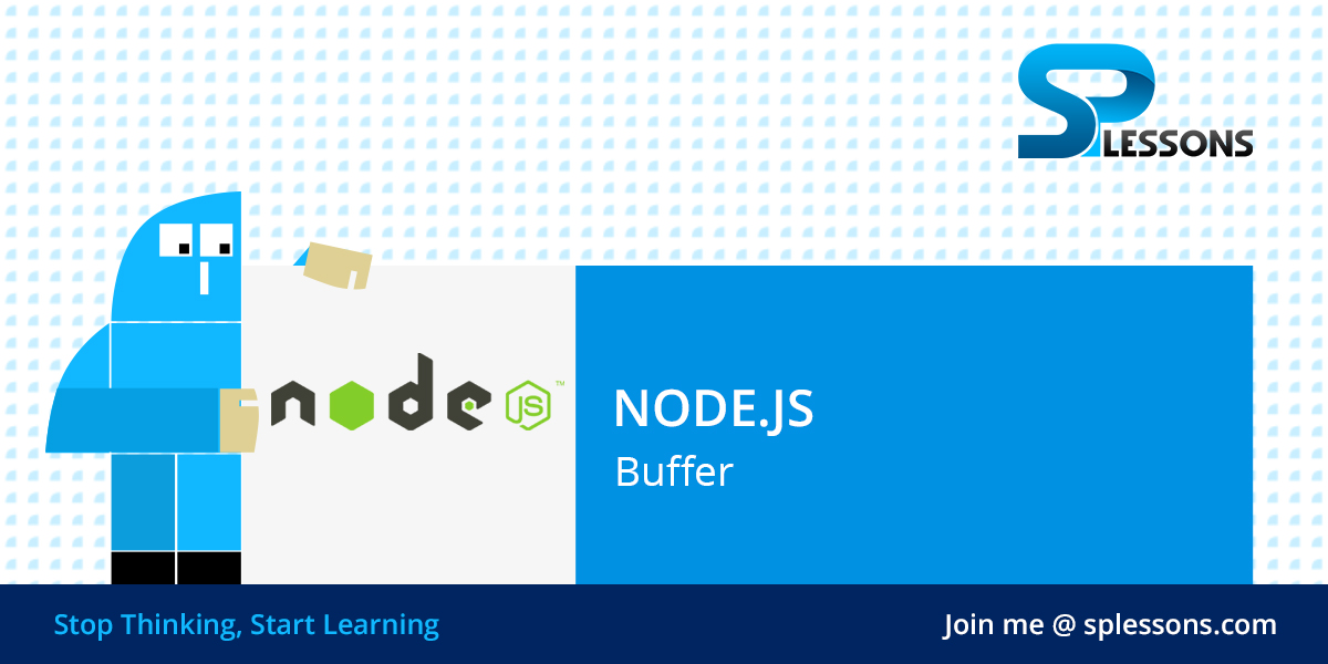 Node.js Buffer SPLessons