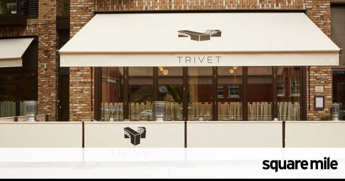 Trivet is a truly terrific restaurant Square Mile