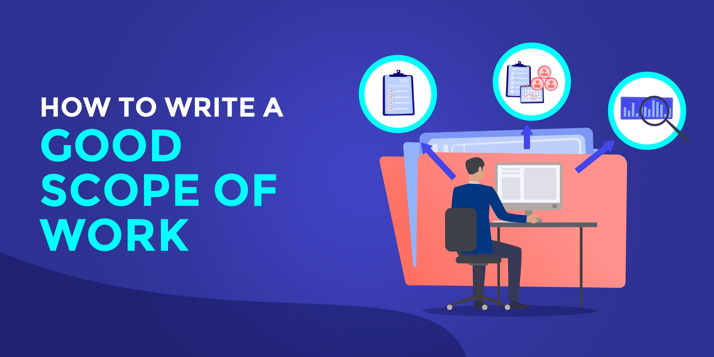 What is a Scope of Work? Why It's Important? How To Write