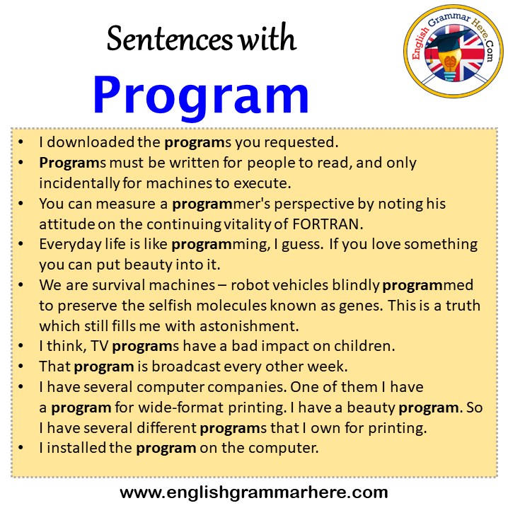 Sentences with Program, Program in a Sentence in English, Sentences For Program English
