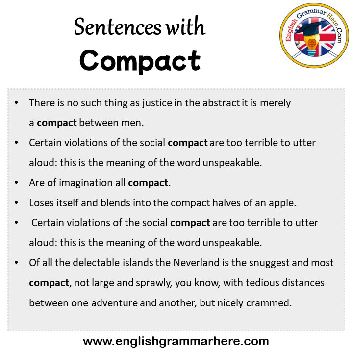 Sentences with Compact, Compact in a Sentence in English, Sentences For