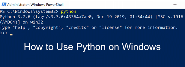 How to Use Python on Windows