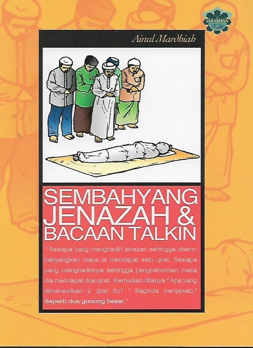 Sembahyang Jenazah & Bacaan Talkin Pustaka Mukmin KL
