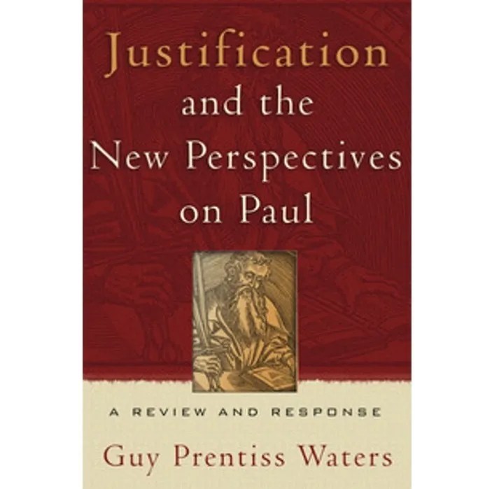 Justification And The New Perspectives On Paul A Review And Response