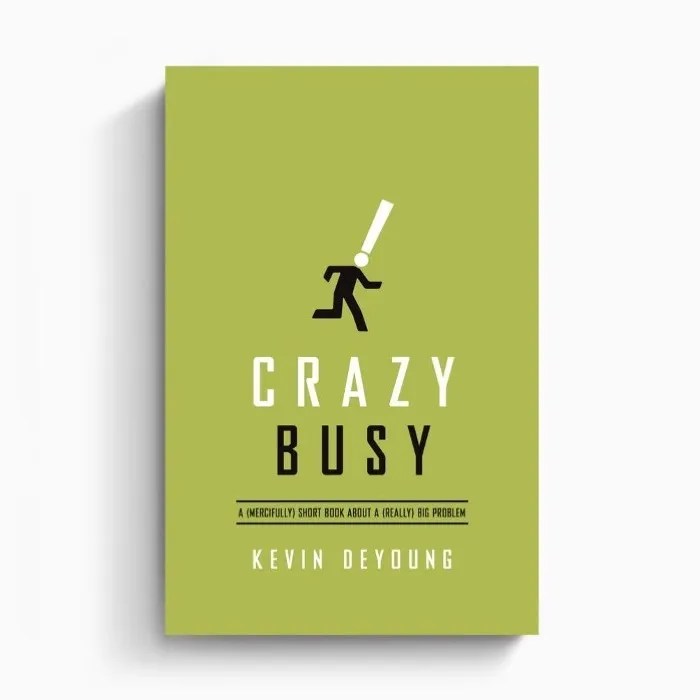 Crazy Busy A (Mercifully) Short Book about a (Really) Big Problem