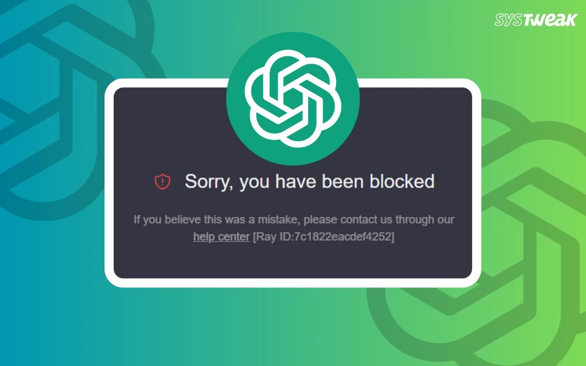 How To Fix “Sorry You Have Been Blocked” Error ChatGPT?