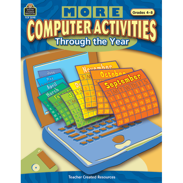More Computer Activities Through The Year TCR3848 Teacher Created