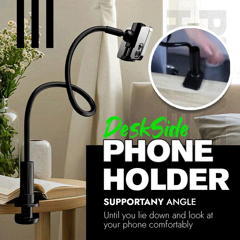 DeskSide Flexible Phone Holder Certainlyk