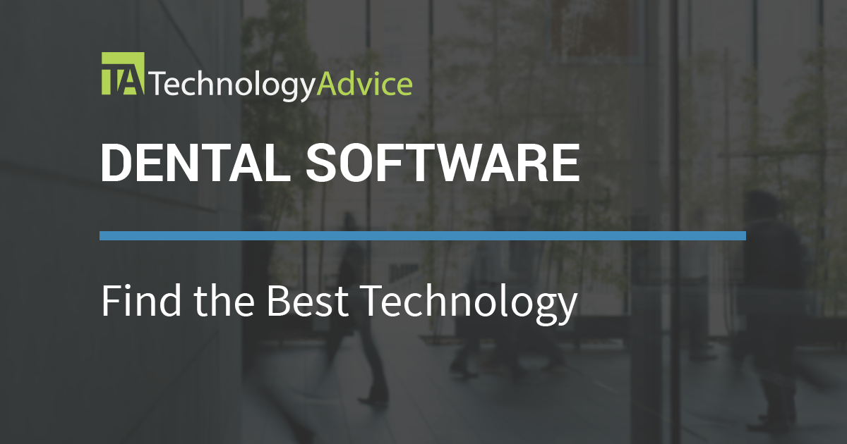 2018's Best Dental Software TechnologyAdvice