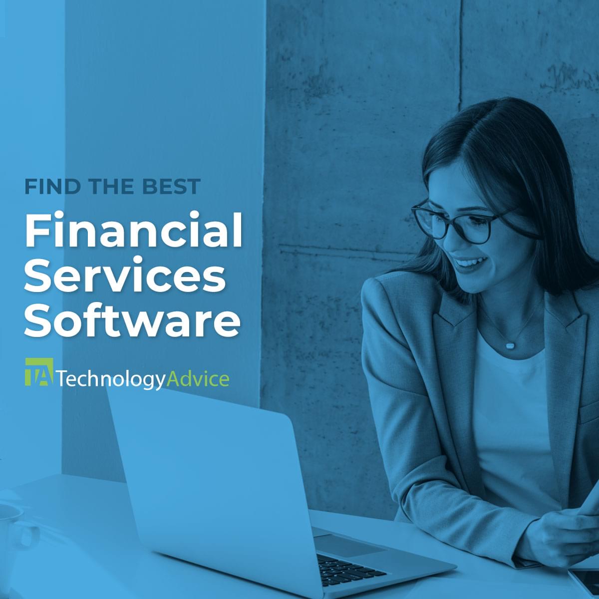 Best Financial Services Software for 2023 TechnologyAdvice