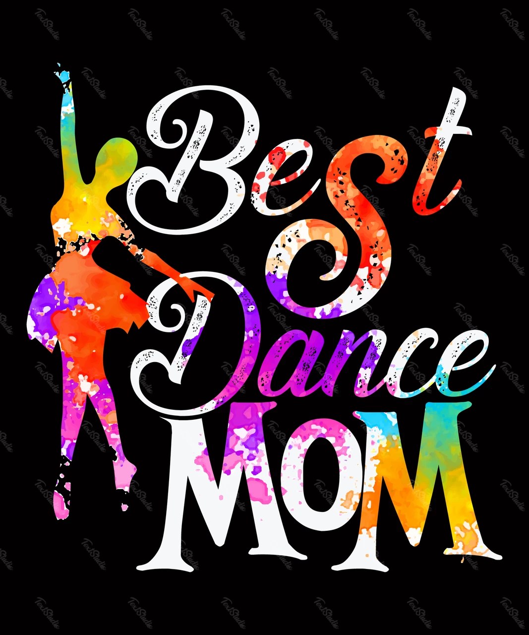 Best Dance Mom PREMIUM Vector File