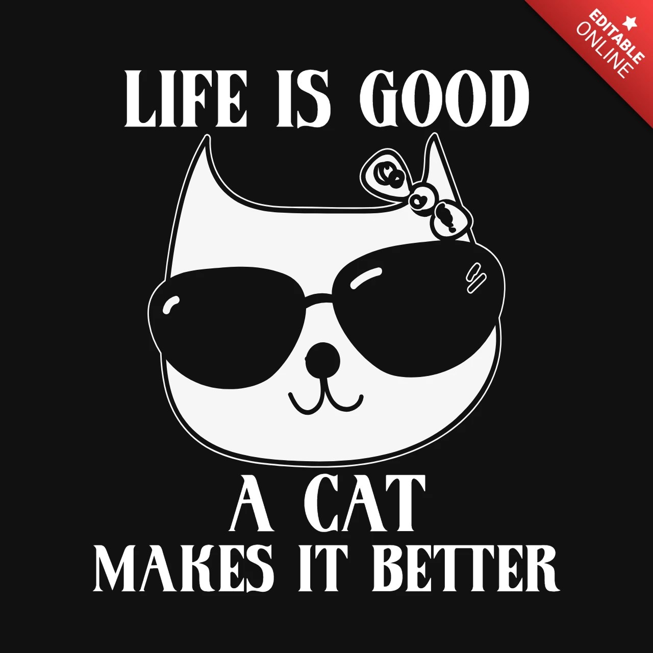 Life Is Good Cat Lover TShirt Design Template Free Design Template