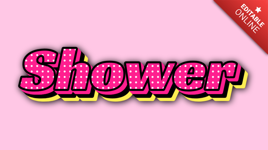 Shower Vintage Retro Pop Art 3D Text Effect Generator
