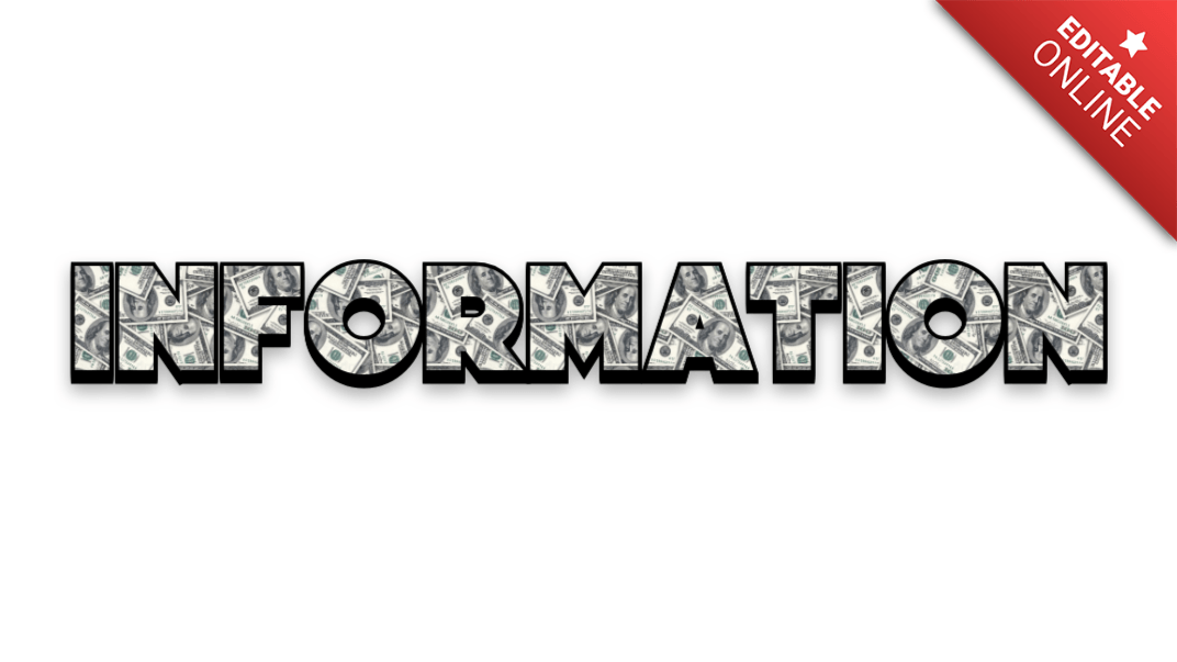 Information With Money In 100 Dollar Bills Text Effect Generator