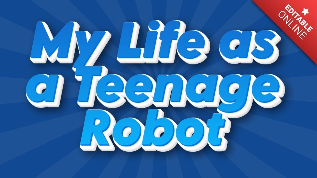 My Life As a Teenage Robot Blue 3D With Manga Background Text