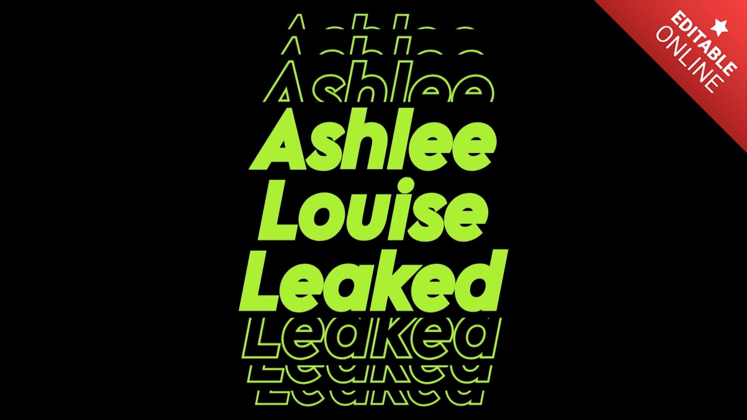 Ashlee Louise Leaked | Modern Stroke | Text Effect Generator