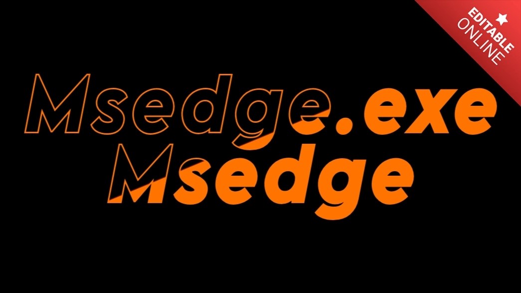Msedge.exe Msedge Orange Slice Text Effect Generator