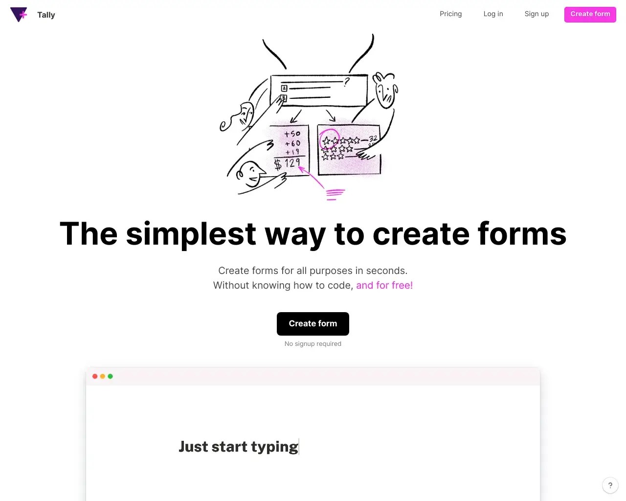 Tally Forms The Simplest Way to Create Forms Information, Pricing