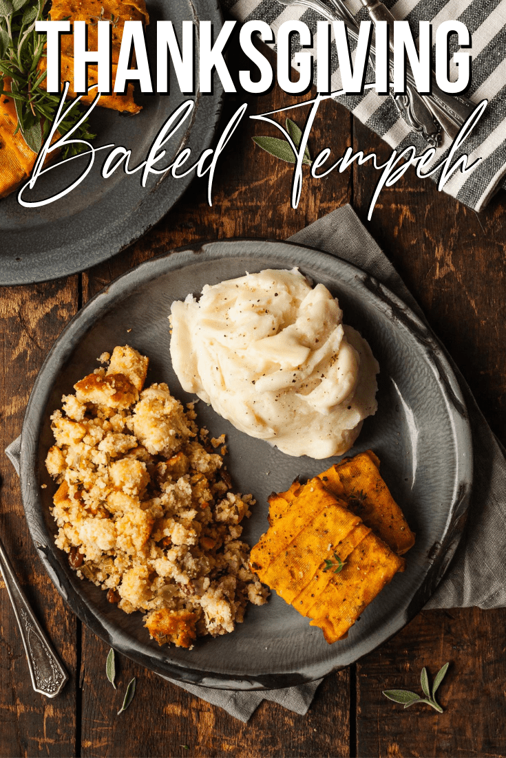 Thanksgiving Baked Tempeh (Vegan Friendly) The LiveIn Kitchen