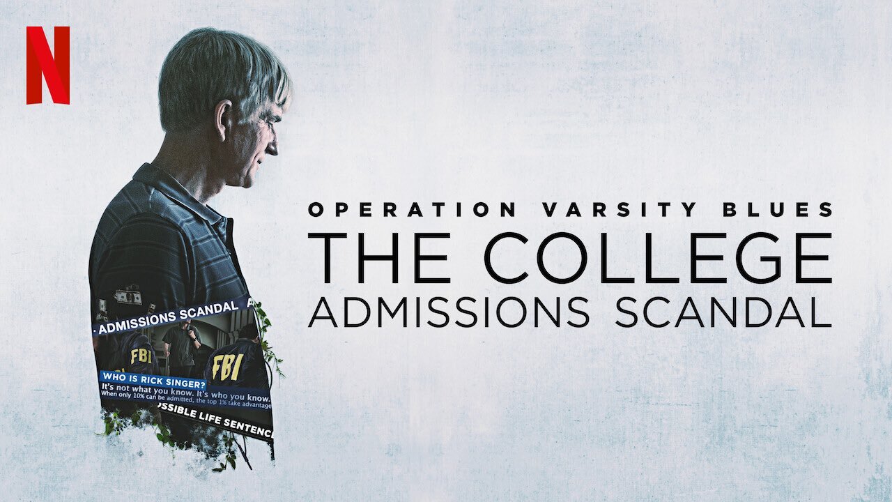 “Operation Varsity Blues” o la gran estafa de las universidades de USA