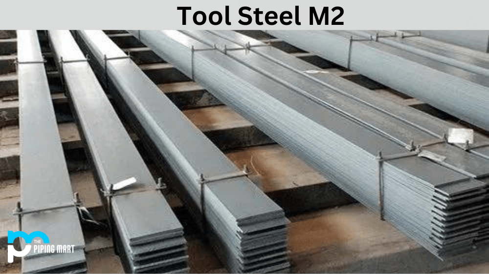 M2 High Speed Steel (UNS T11302) Composition, Properties and Uses