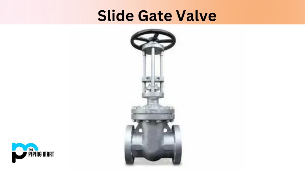 Advantages and Disadvantages of Slide Gate Valve