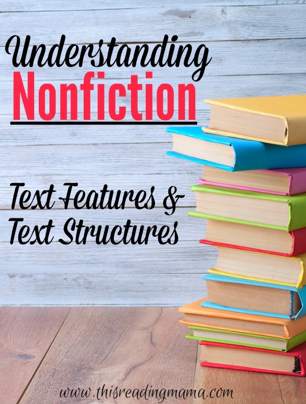 NonFiction Text Features and Text Structure
