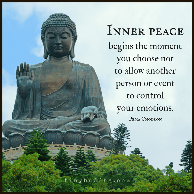 Inner Peace Begins When... Tiny Buddha