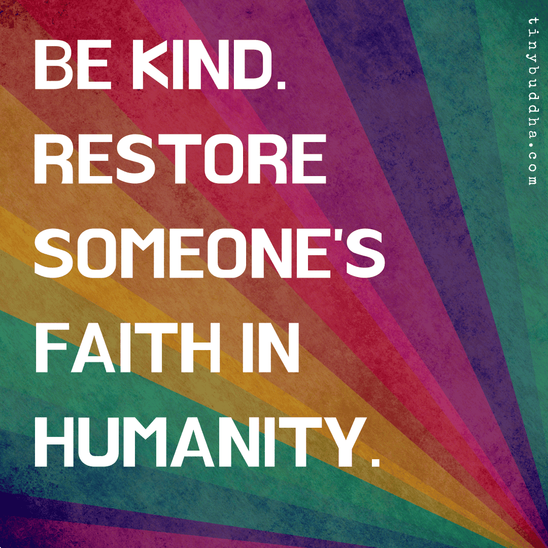 Restore Humanity Quotes 39 Best Quotes About Humanity To Give You Hope