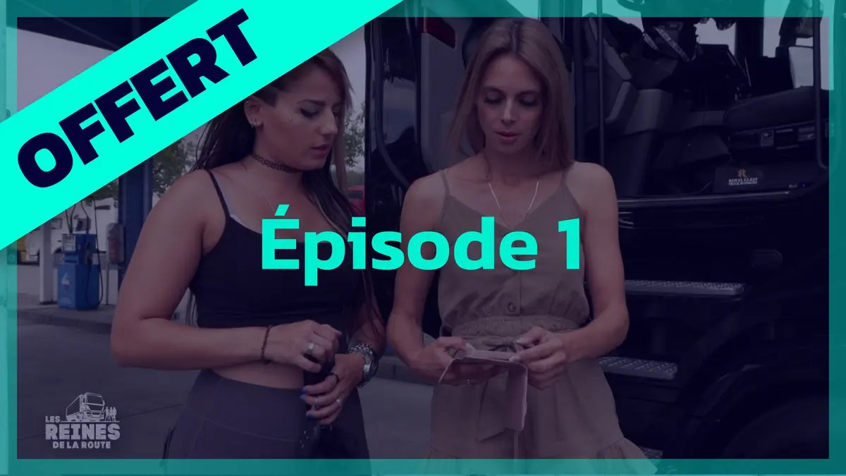 Replay Les reines de la route du 27/07/2023 Les reines de la route