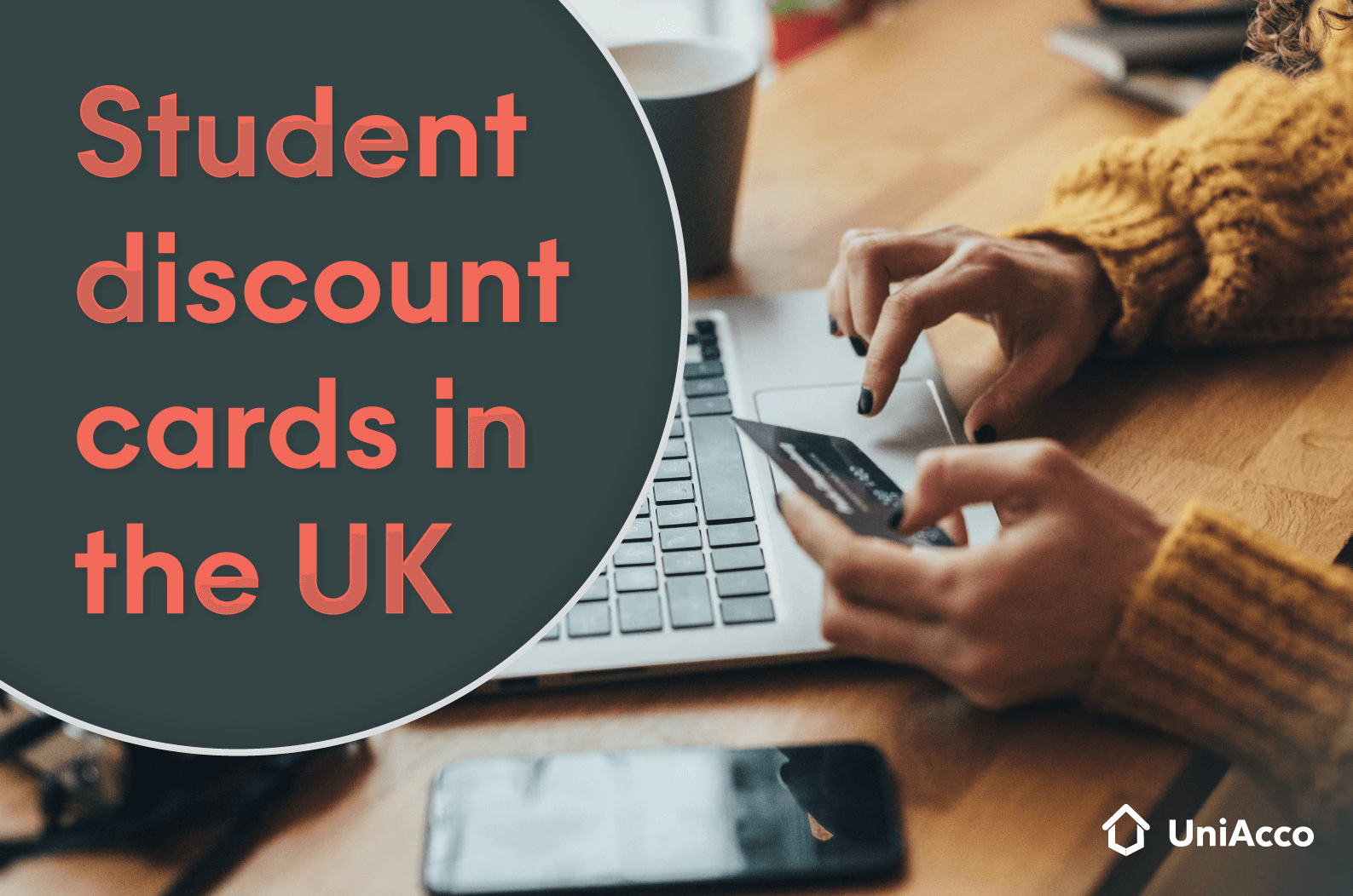 Student Discount Card in the UK A Complete Guide UniAcco