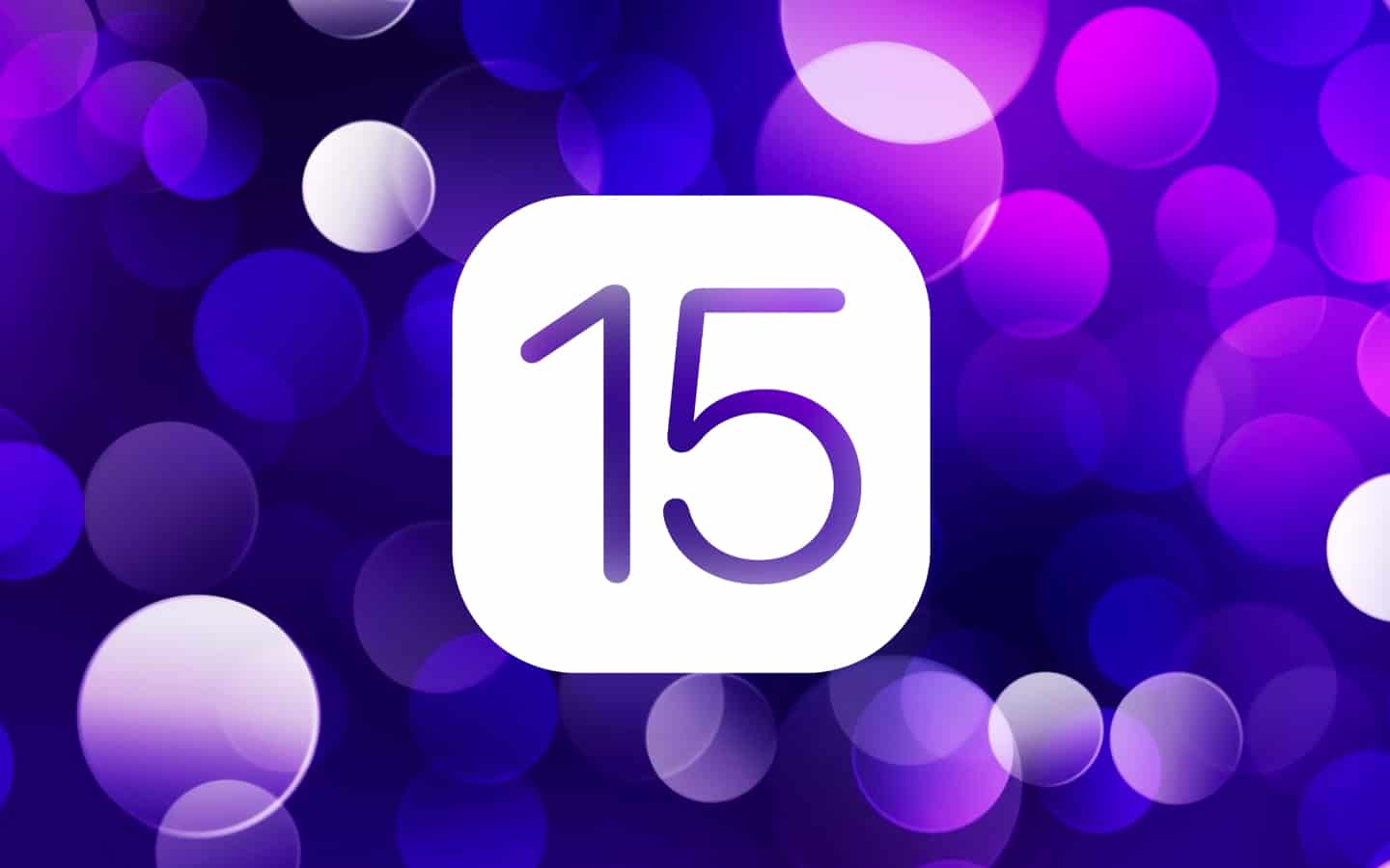 Download iOS 15 Official Wallpapers for iPhone and iPad