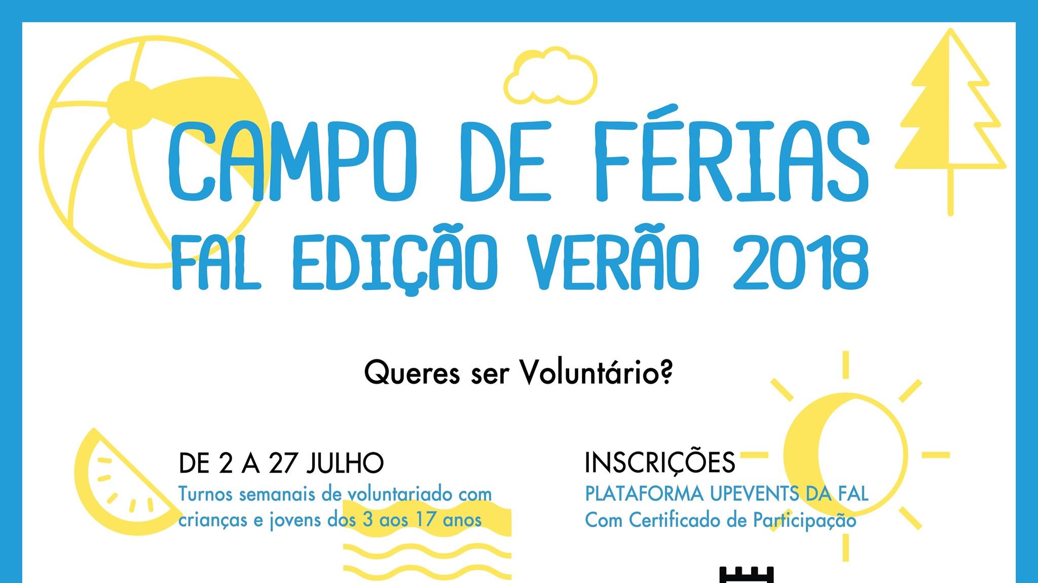 Campos Férias FAL 2018 — Federação Académica de Lisboa・UpHill Events