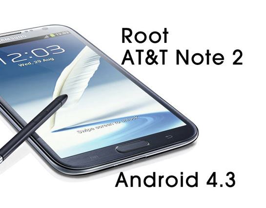 Root Galaxy Note 2 on Android 4.3 UCUBMK6 Jelly Bean How to