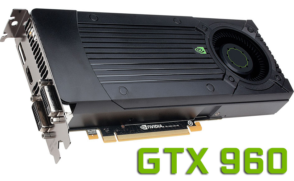 Nvidia Geforce GTX 960 to have two 'Ti' variants Upto