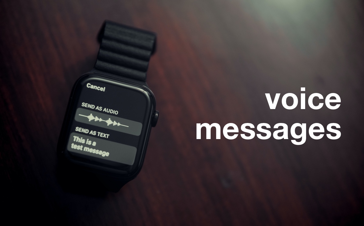 Send Voice Messages from Apple Watch Running watchOS 6 [Tutorial]